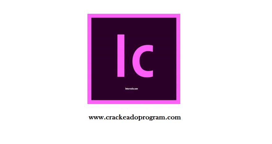 Adobe InCopy Crackeado V17.2.0.0.20 (Bit 64/32) + Ativadors 2023