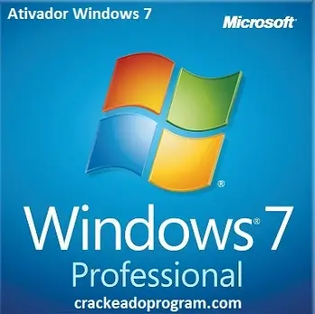 Ativador Windows 7 Gratuito Download 32/64 bits PT-BR [2024]